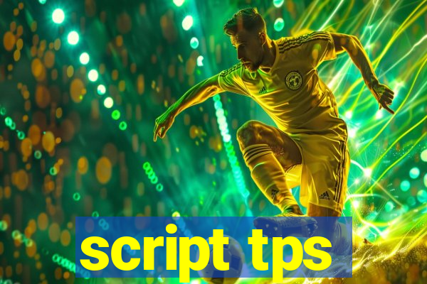 script tps